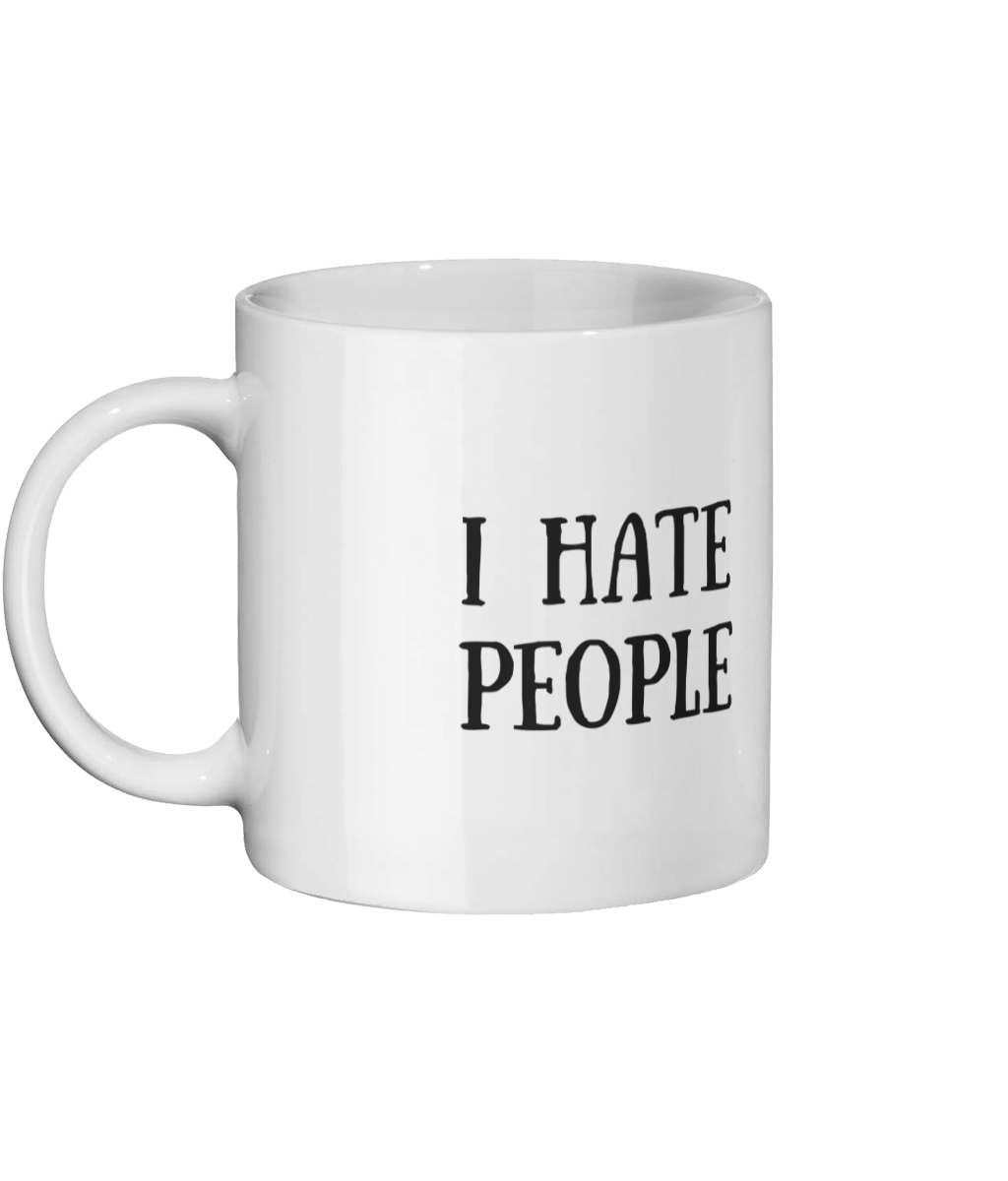 I Hate People Mug Left